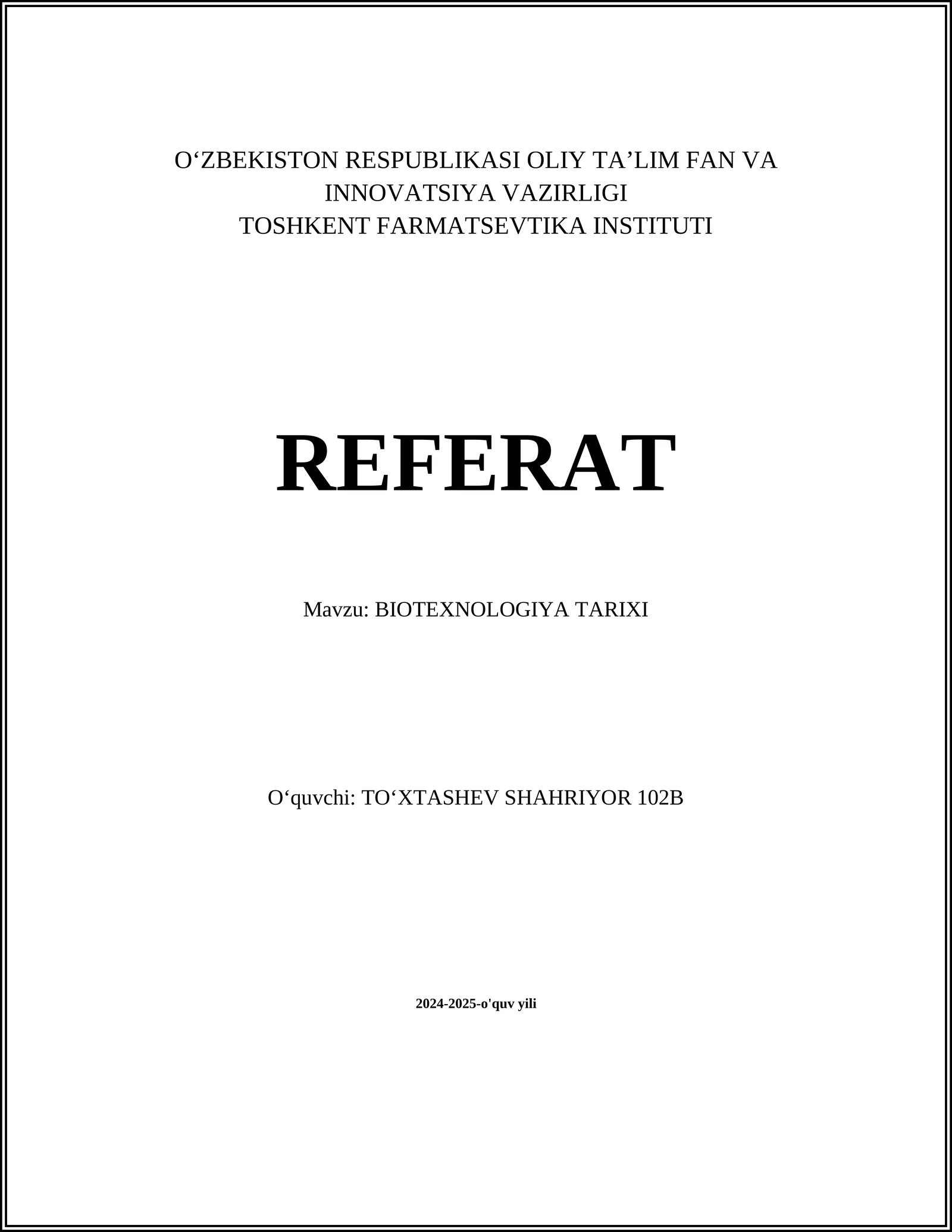 BIOTEXNOLOGIYA TARIXI
