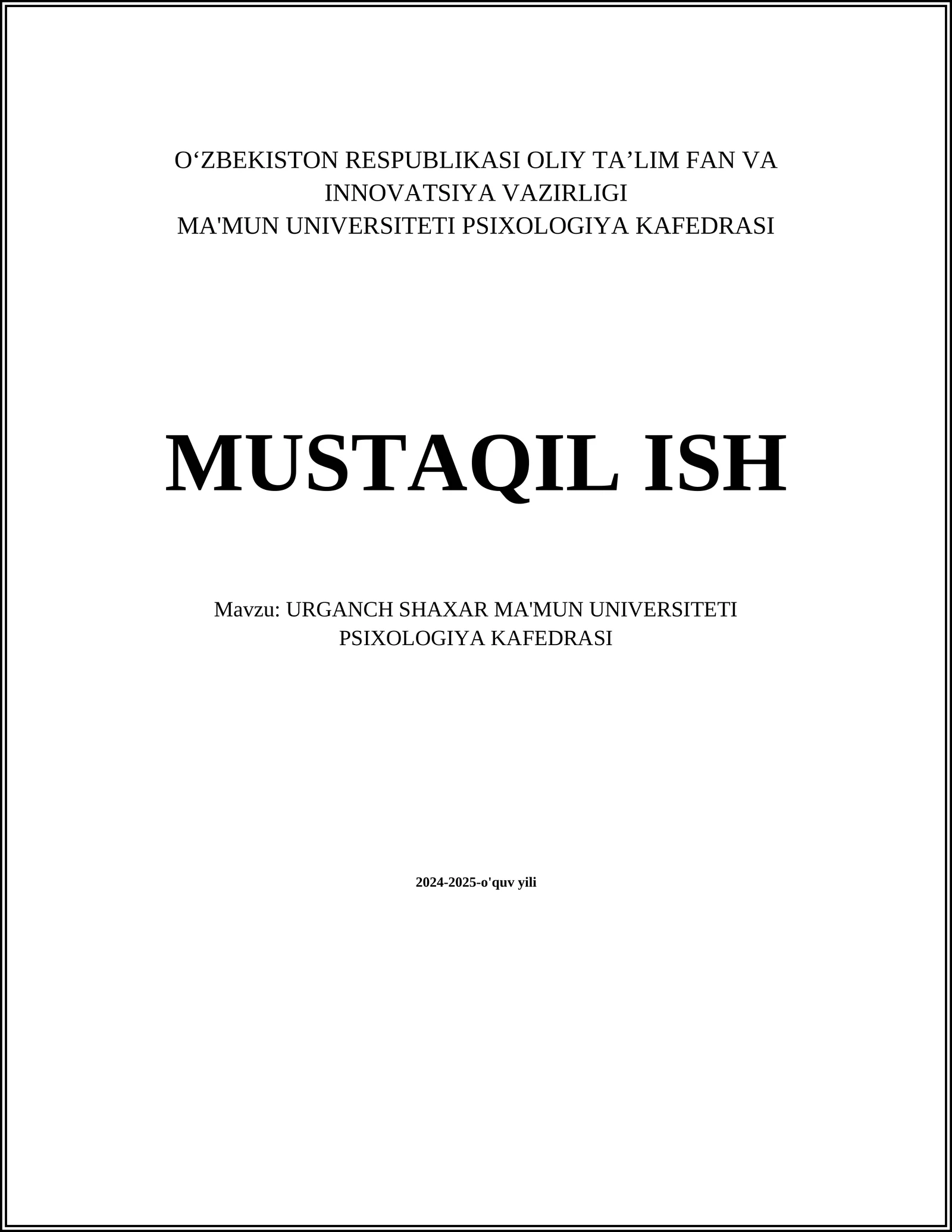 URGANCH SHAXAR MA'MUN UNIVERSITETI PSIXOLOGIYA KAFEDRASI