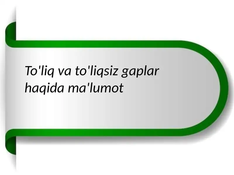To'liq va To'liq Gaplar