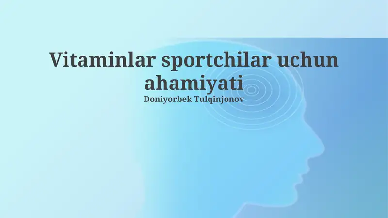 Vitaminlar sportchilar uchun ahamiyati