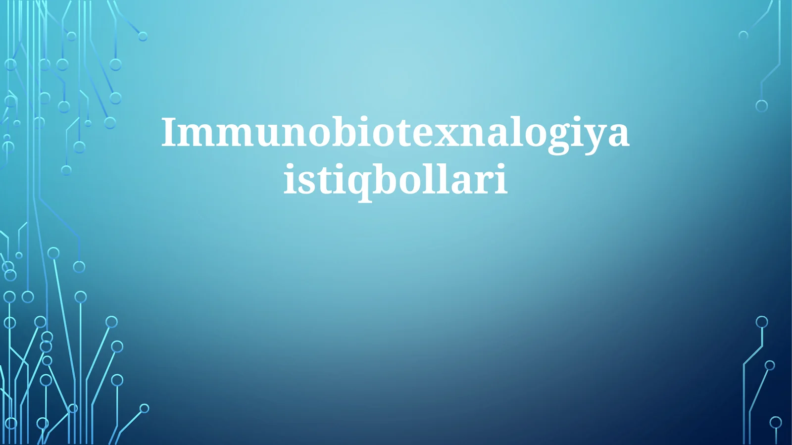 Immunobiotexnalogiyaistiqbollari