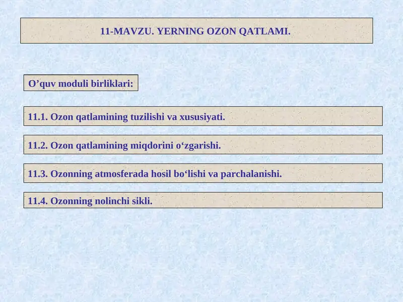 Ozon qatlamining miqdorini o‘zgarishi