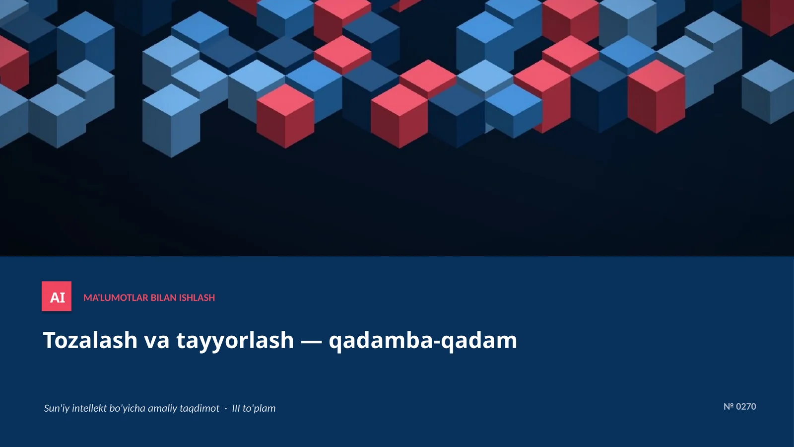 Sun'iy intellekt bo'yicha amaliy taqdimot · III to'plam