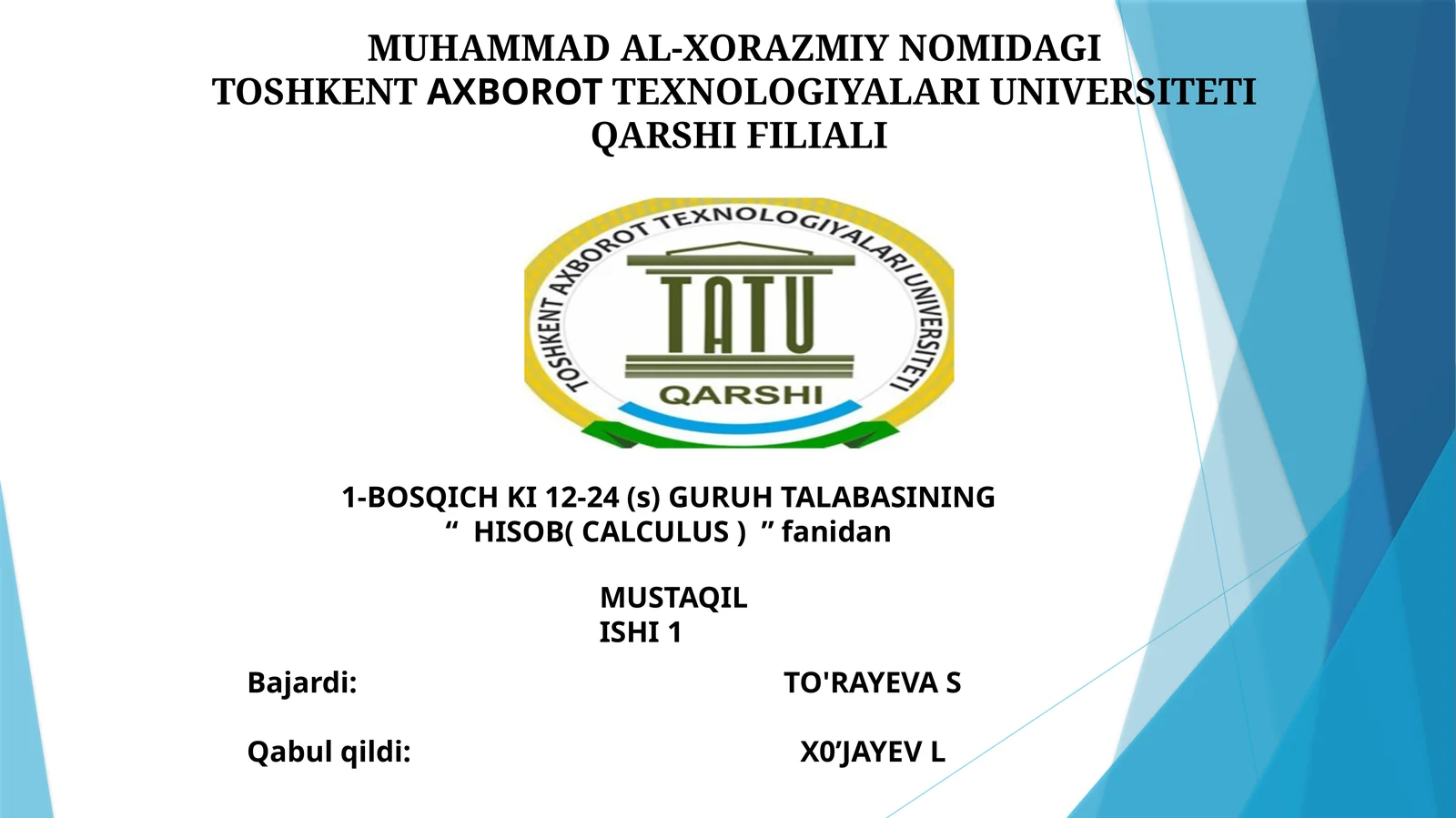 MUHAMMAD AL-XORAZMIY NOMIDAGI TOSHKENTAXBOROTTEXNOLOGIYAL