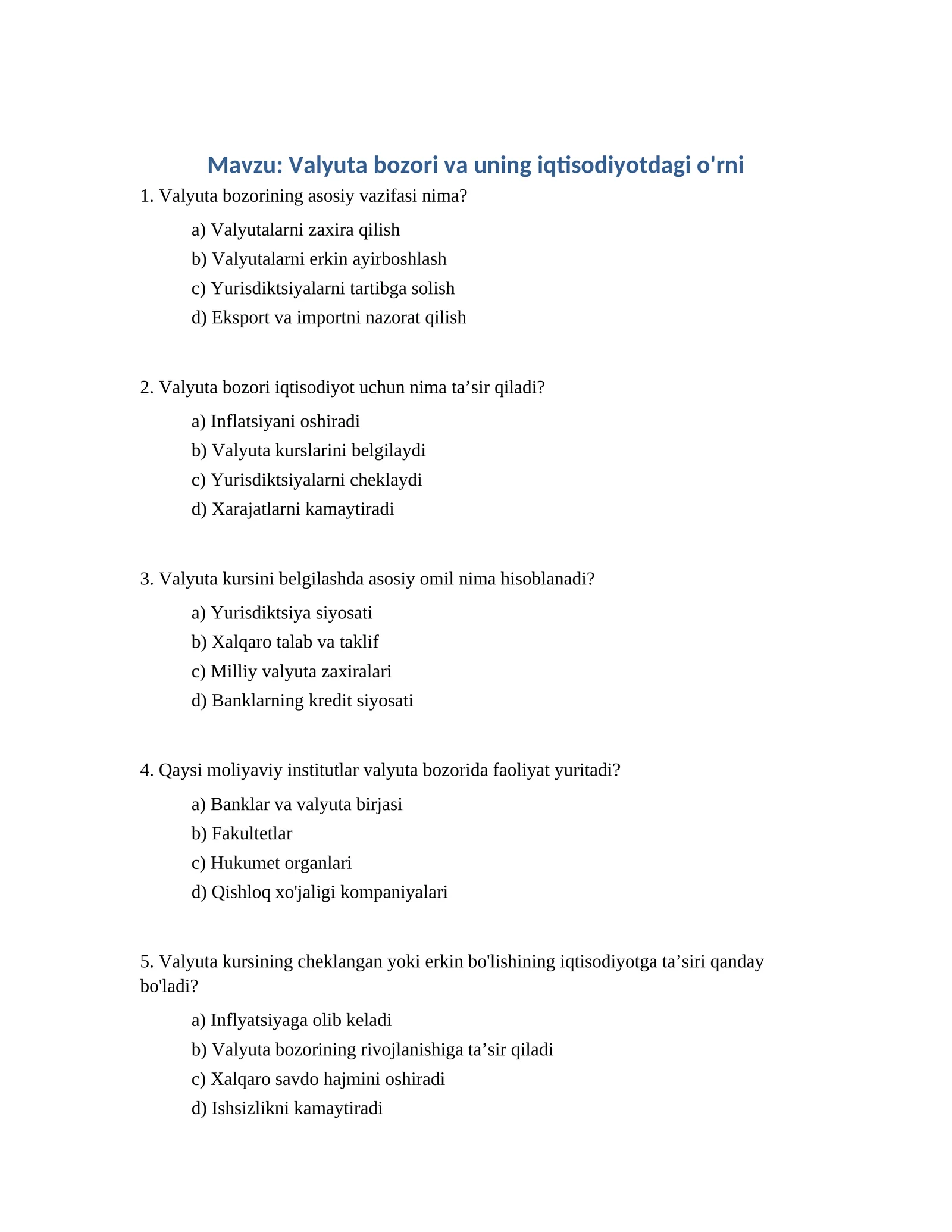 Valyuta bozori va uning iqtisodiyotdagi o'rni