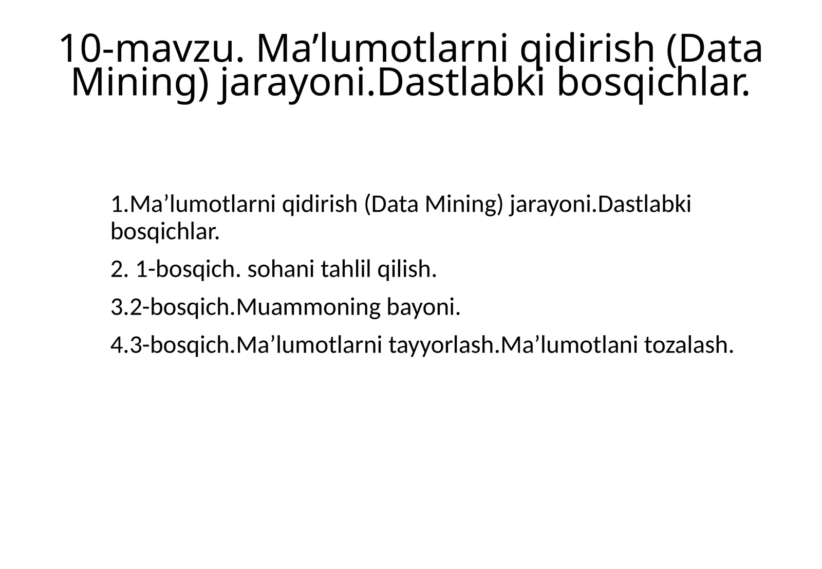 Ma’lumotlarni qidirish (Data Mining) jarayoni