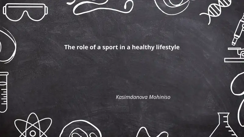 The role of a sport in a healthy lifestyle