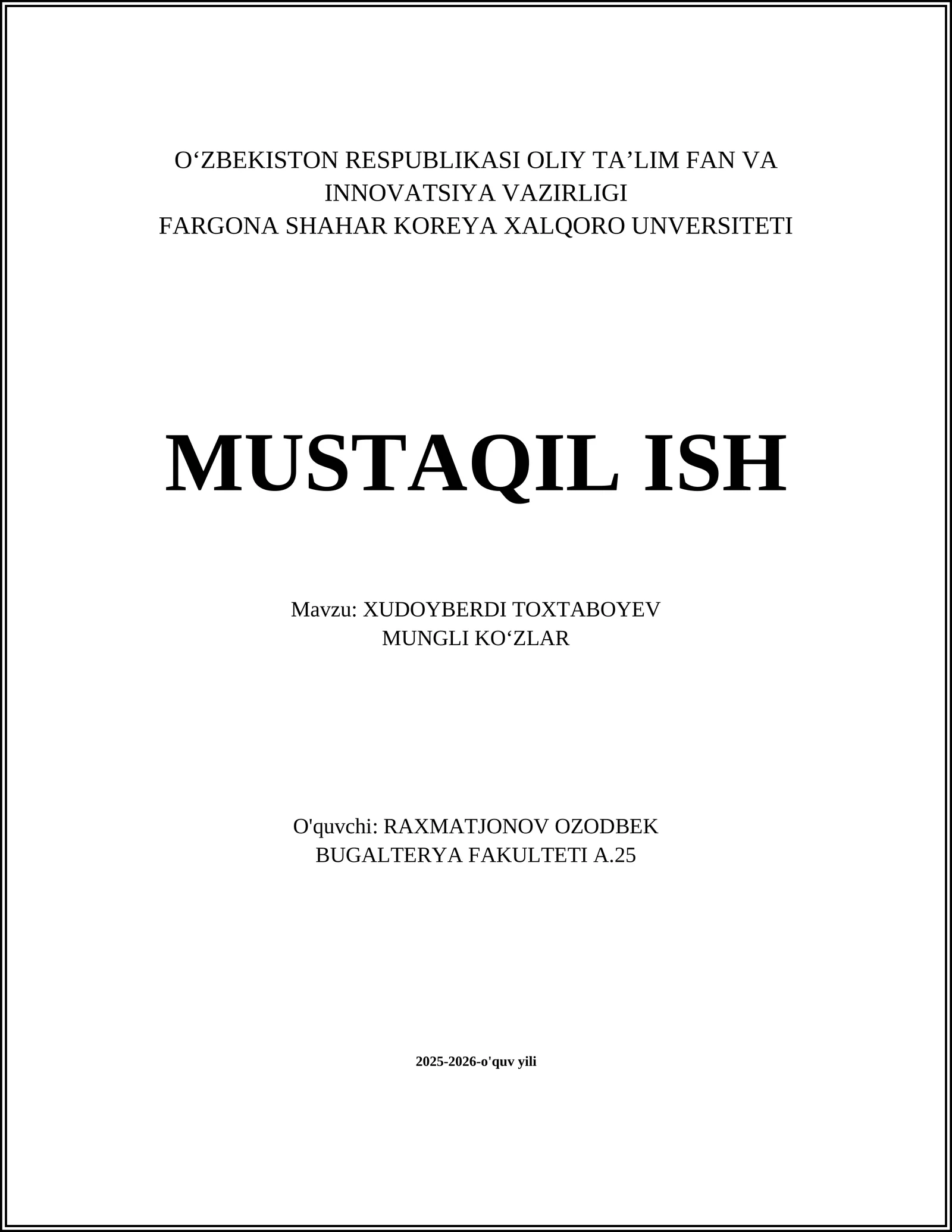 XUDOYBERDI TOXTABOYEV - MUNGLI KOʻZLAR