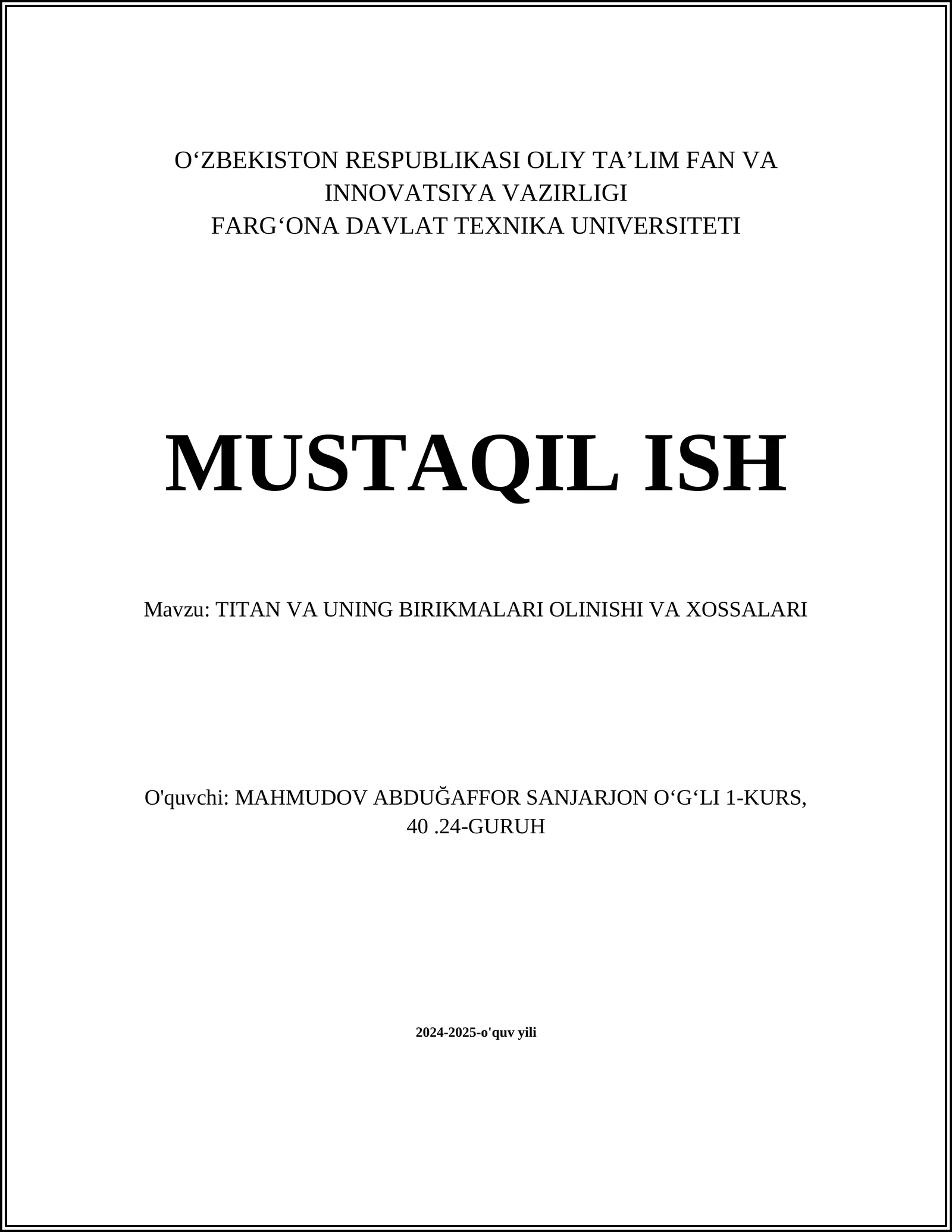 TITAN VA UNING BIRIKMALARI OLINISHI VA XOSSALARI