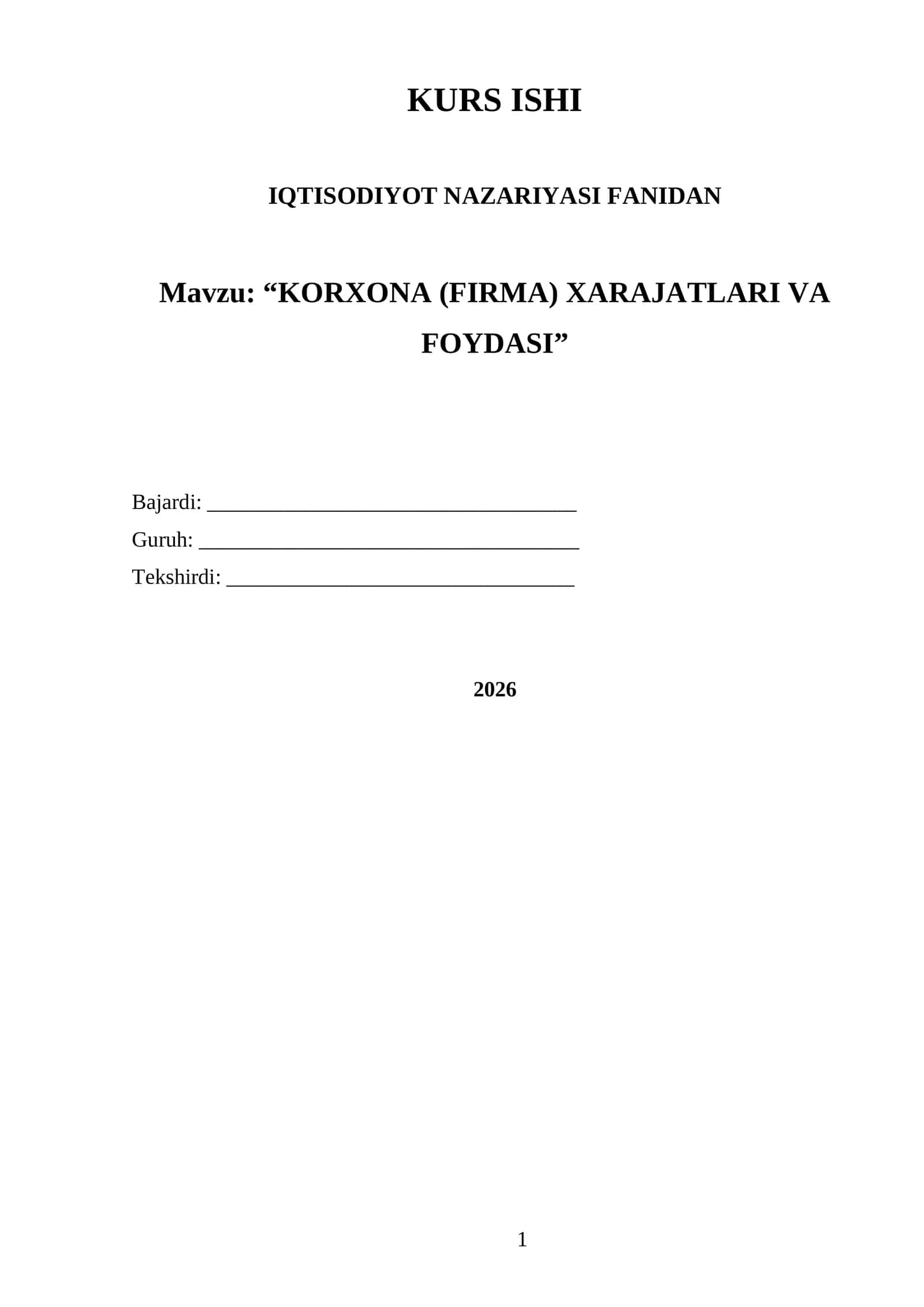 KORXONA (FIRMA) XARAJATLARI VA FOYDASI