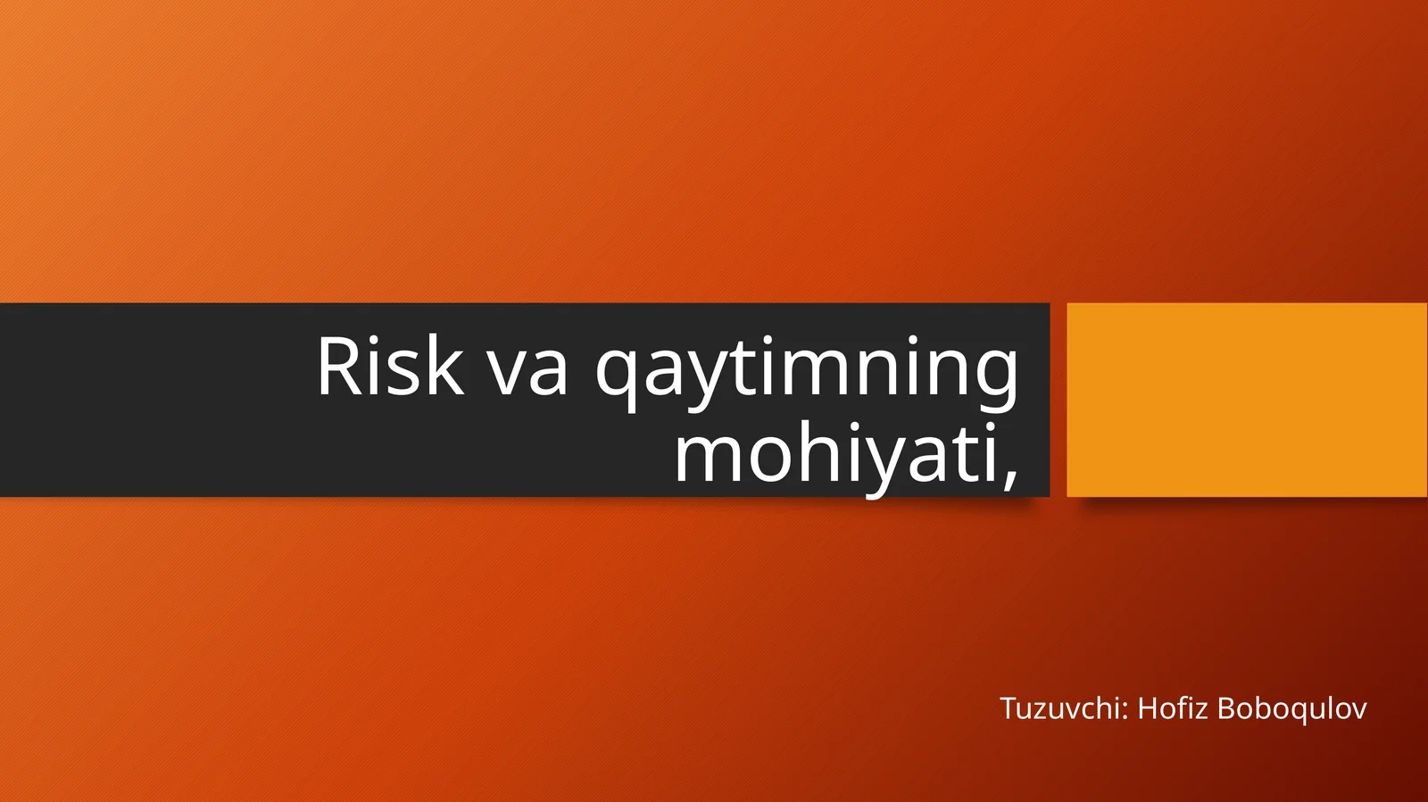 Risk va qaytimning mohiyati