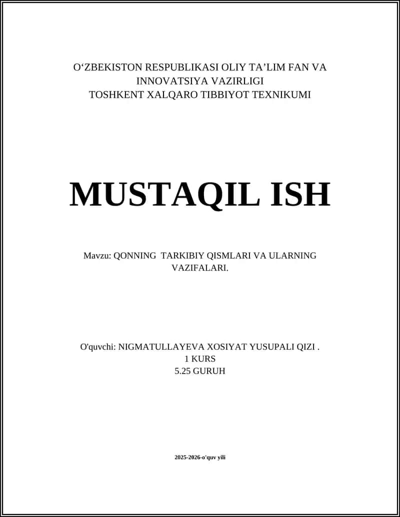 QONNING TARKIBIY QISMLARI VA ULARNING VAZIFALARI