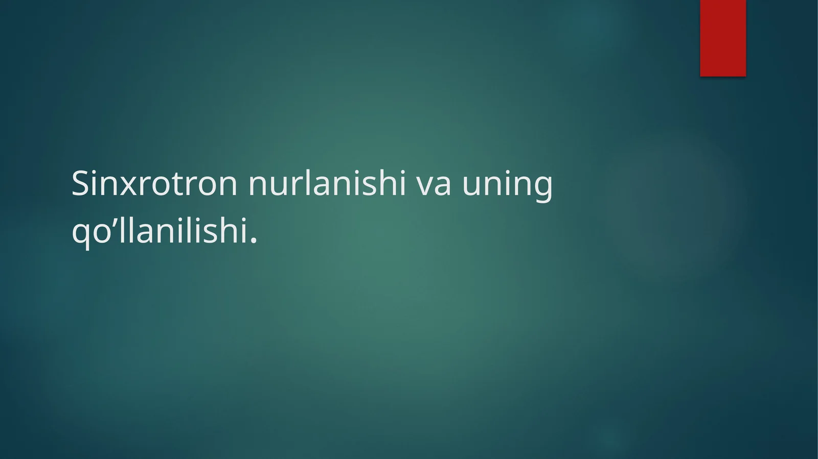 Sinxrotron nurlanishi va uning qo’llanilishi | Fizika prezentatsiya PPT