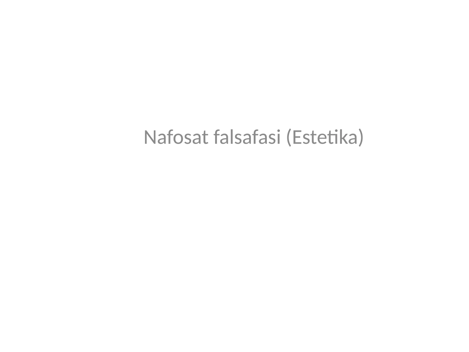 Nafosat falsafasi (Estetika)