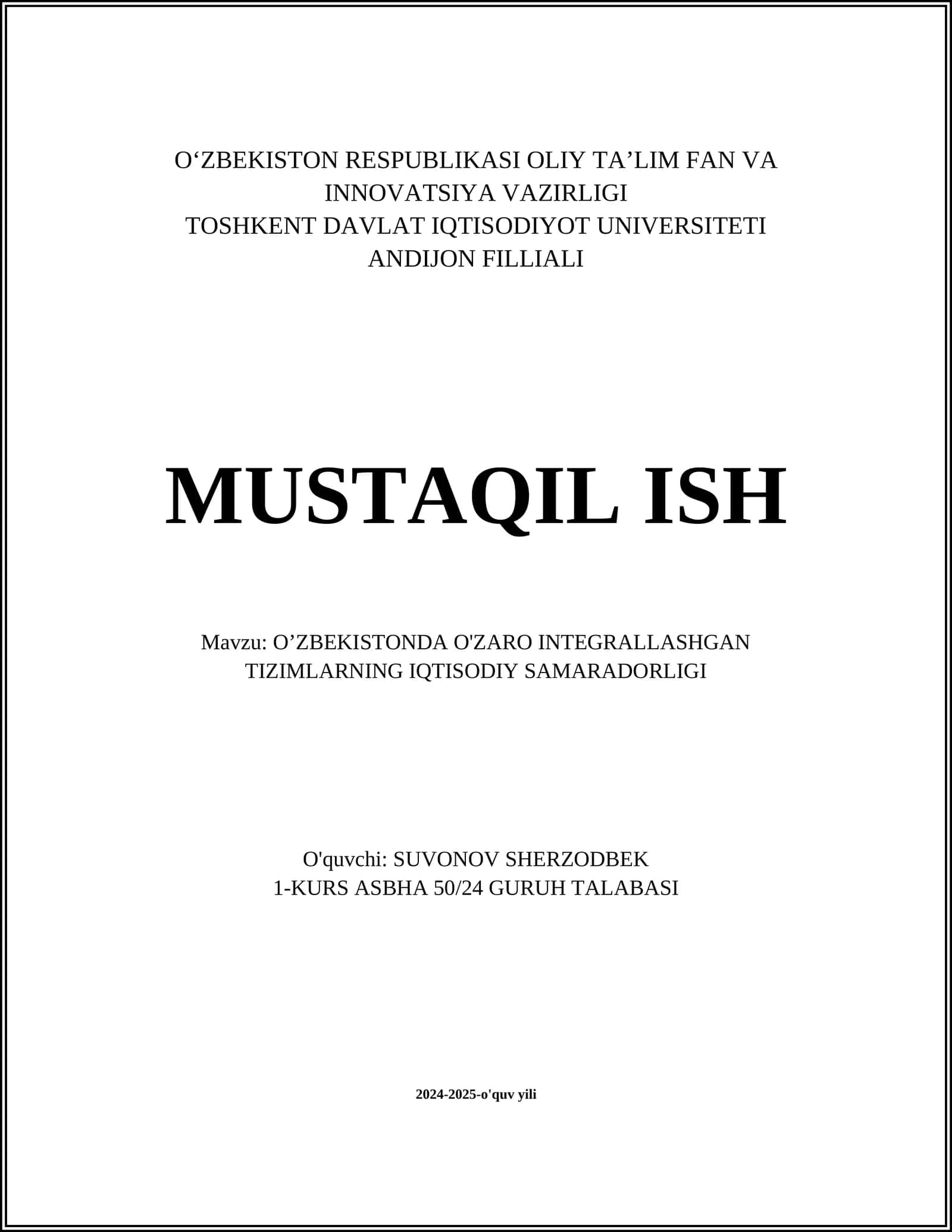 O'ZBEKISTONDA O'ZARO INTEGRALLASHGAN TIZIMLARNING IQTISODIY SAMARADORLIGI