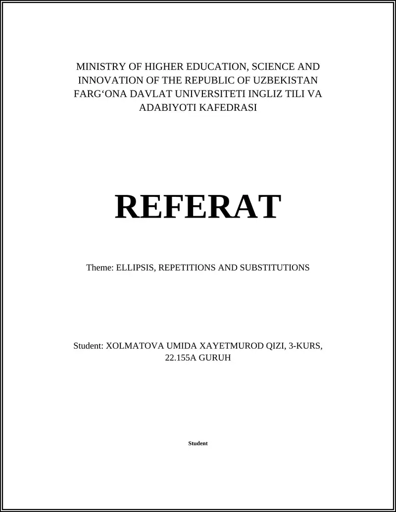 Ellipsis, Repetitions and Substitutions