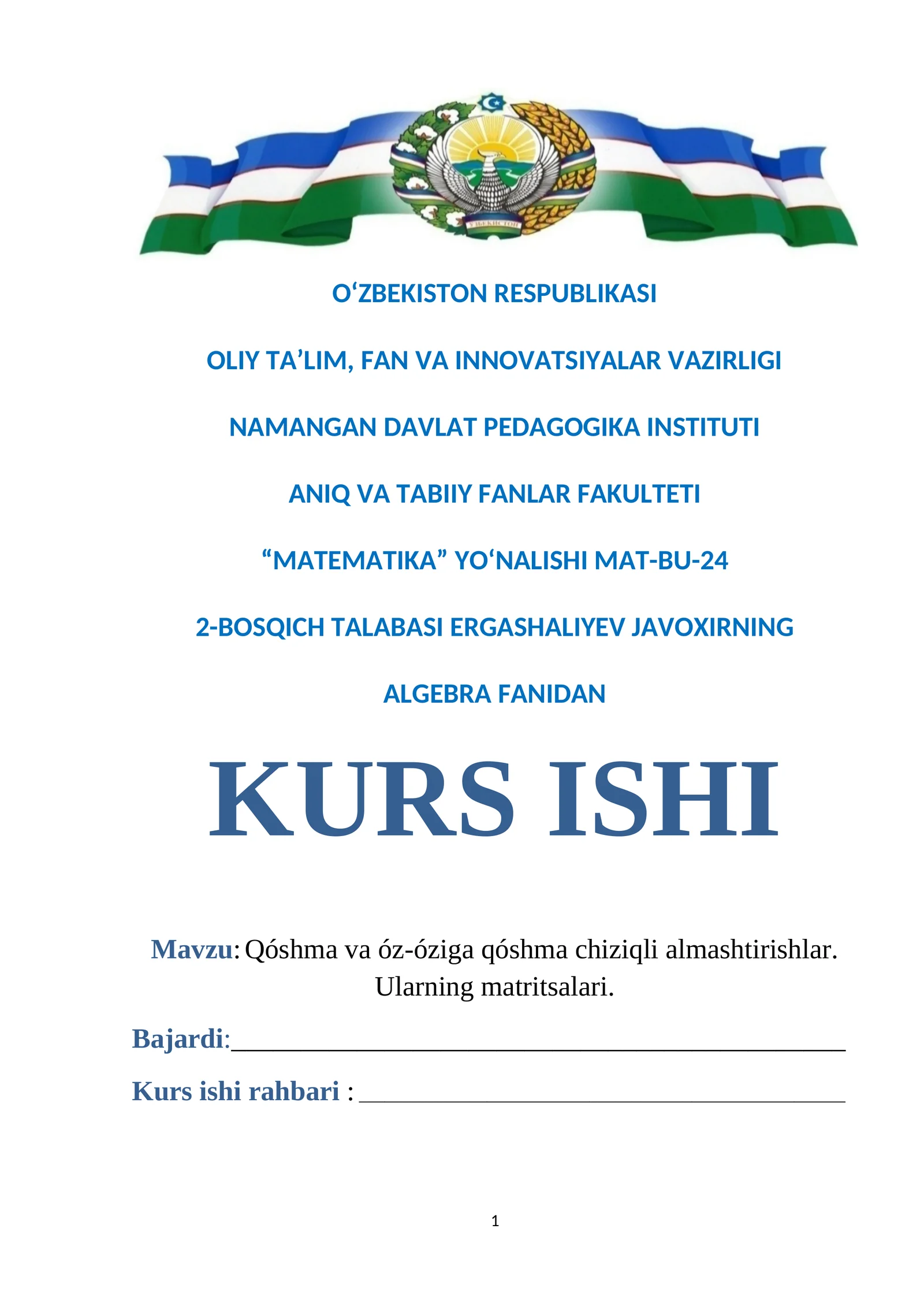Qóshma va óz-óziga qóshma chiziqli almashtirishlar. Ularning matritsalari