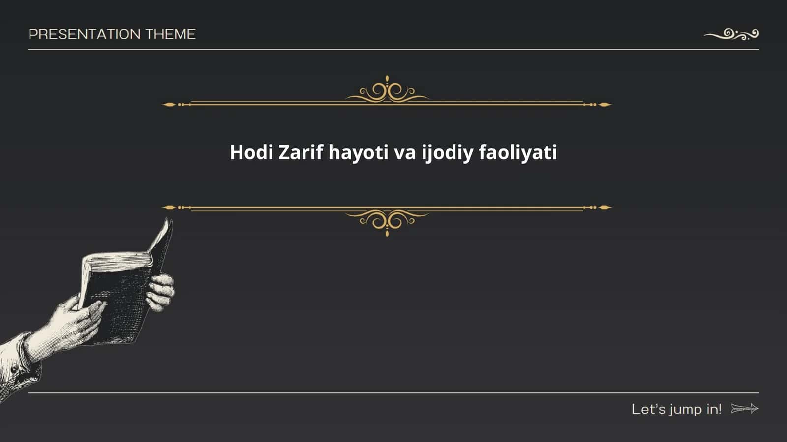 Hodi Zarif hayoti va ijodiy faoliyati