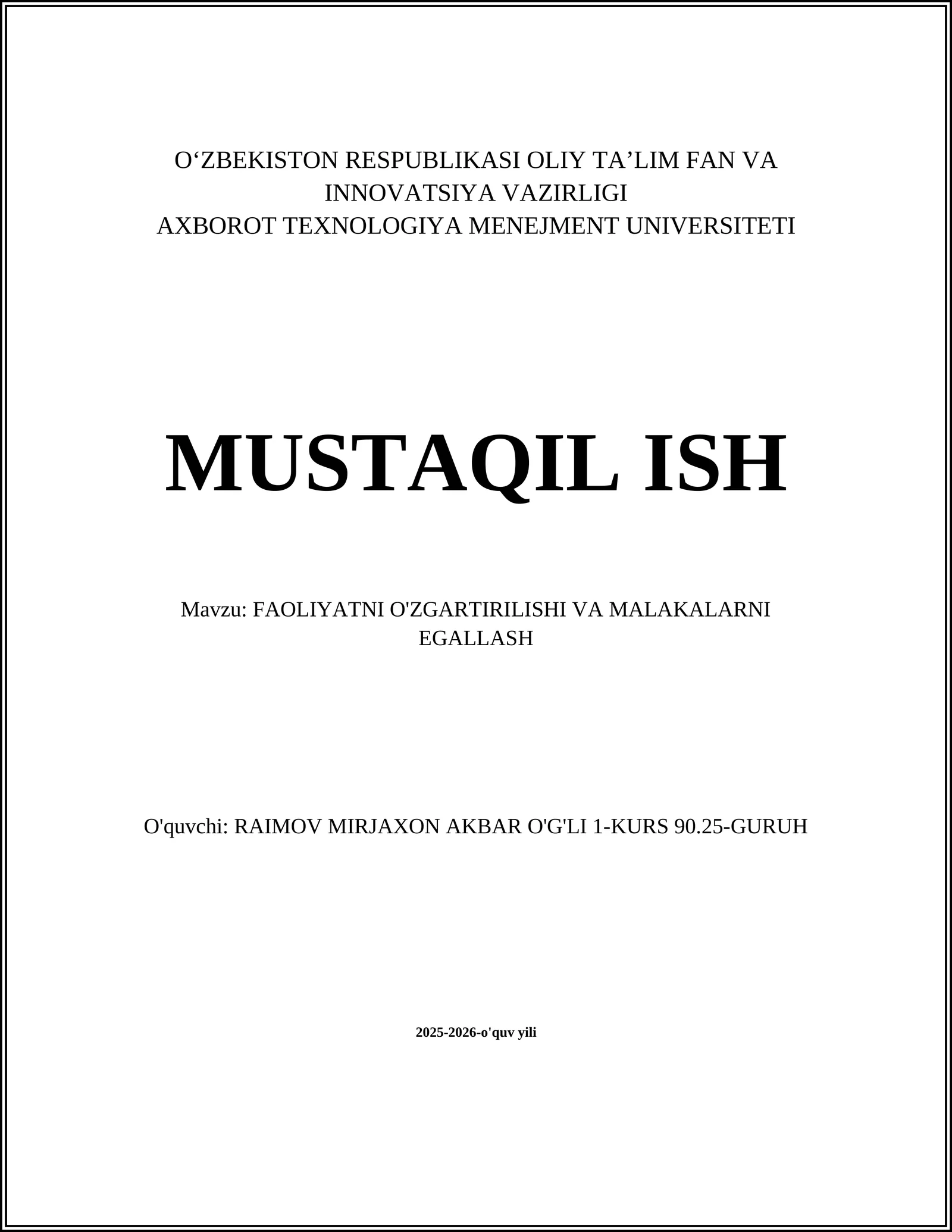 FAOLIYATNI O'ZGARTIRILISHI VA MALAKALARNI EGALLASH