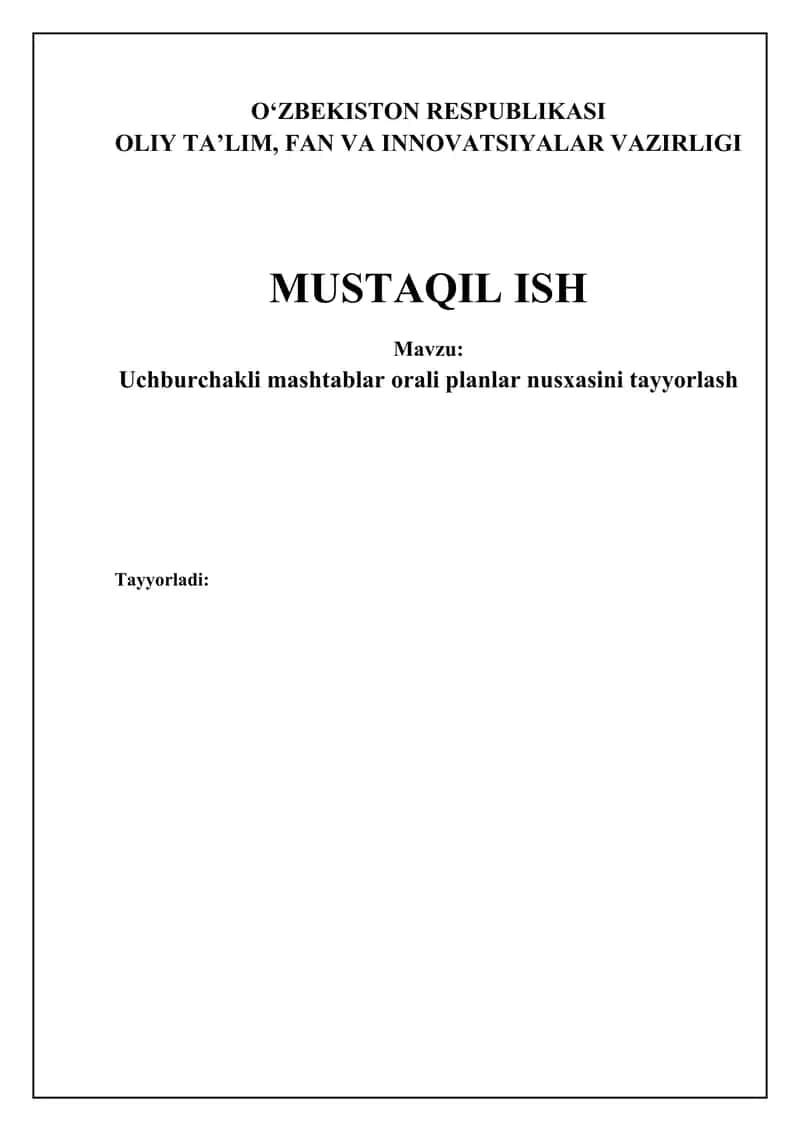 Uchburchakli mashtablar orali planlar nusxasini tayyorlash