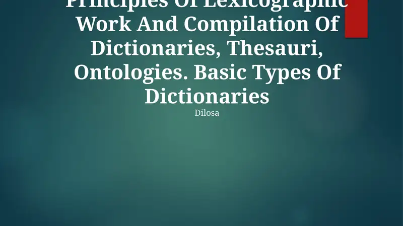 Principles Of Lexicographic Work And Compilation Of Dictionaries
