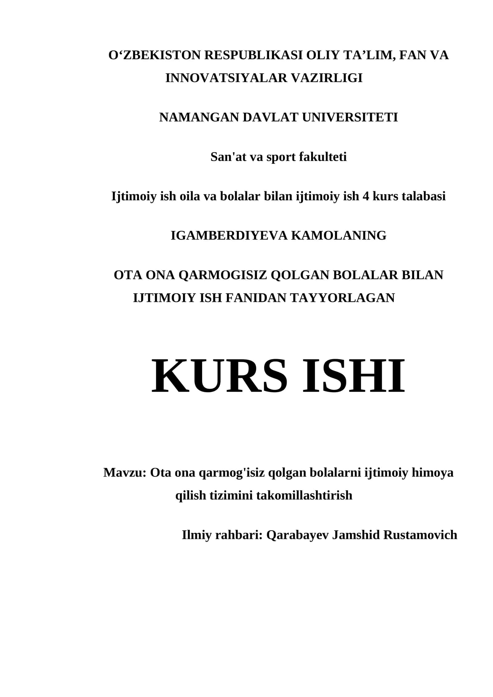 OTA ONA QARMOG'ISIZ QOLGAN BOLALARNI IJTIMOIY HIMOYA QILISH TIZIMINI TAKOMILLASHTIRISH
