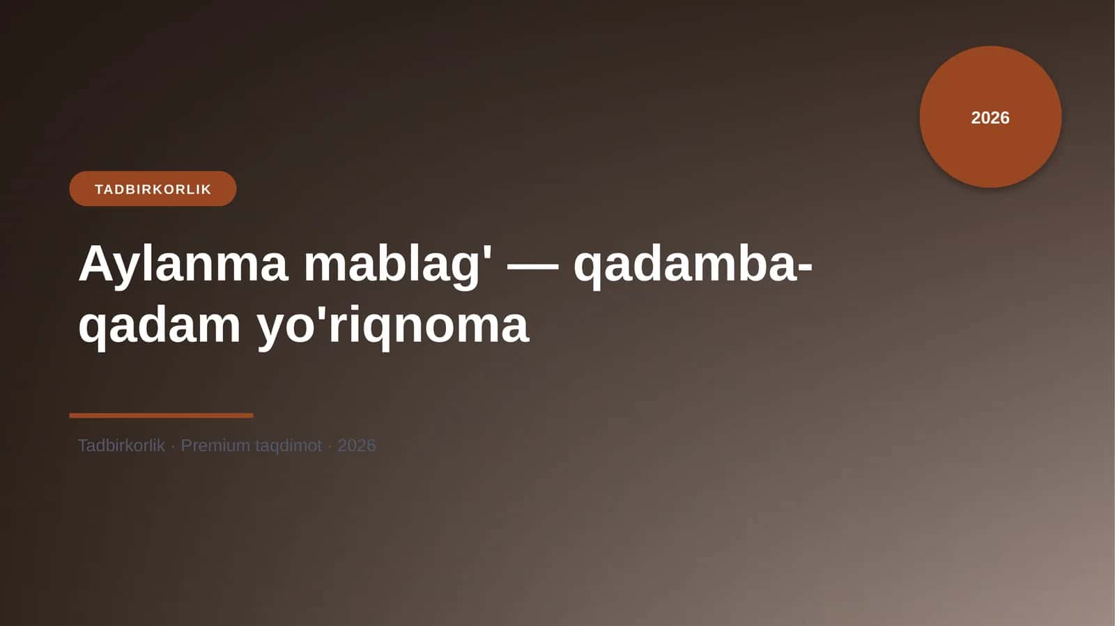 Aylanma mablag' — qadamba-qadam yo'riqnoma