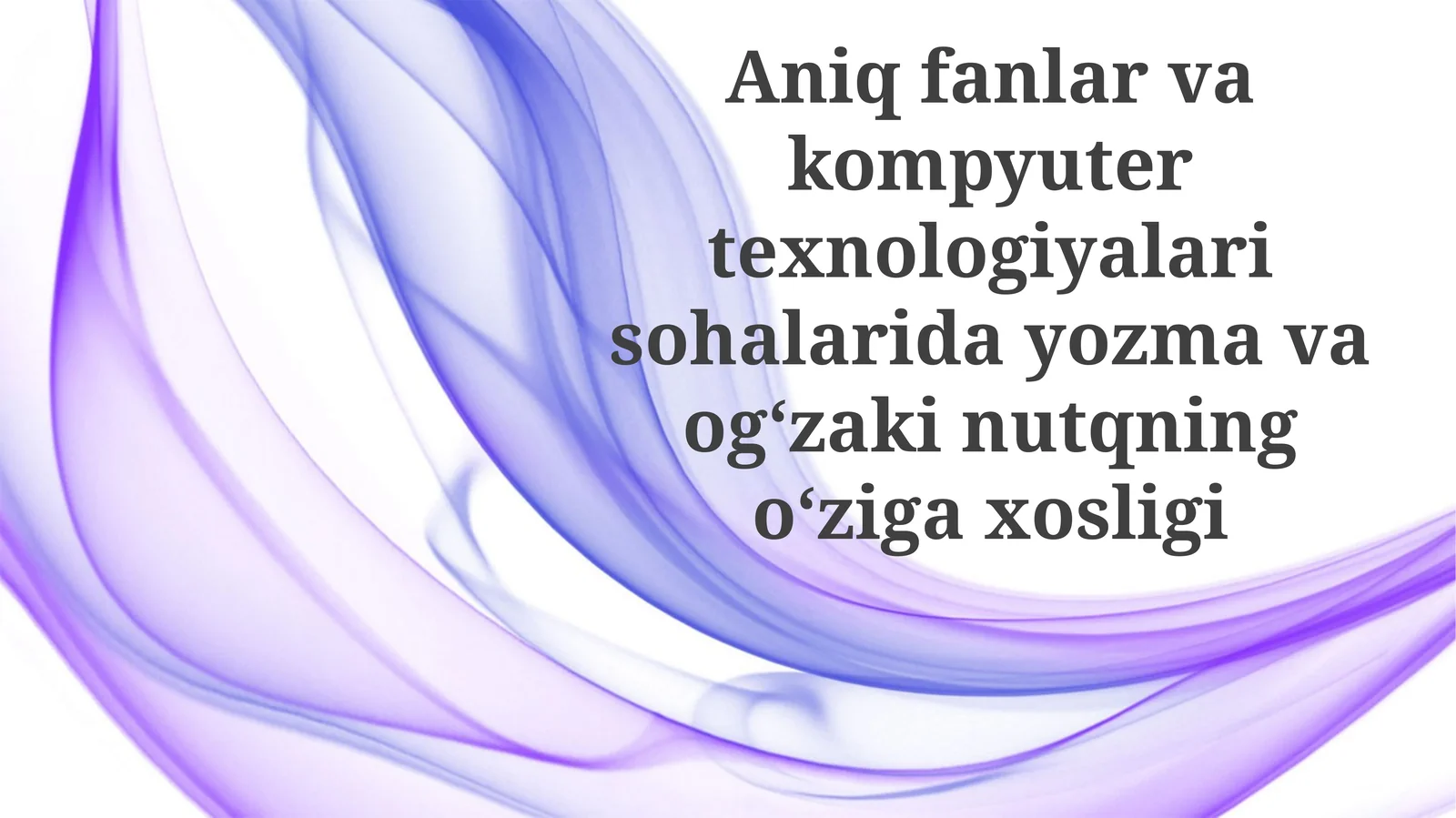 Yozuv va og'zaki nutqning o'ziga xos xususiyatlari
