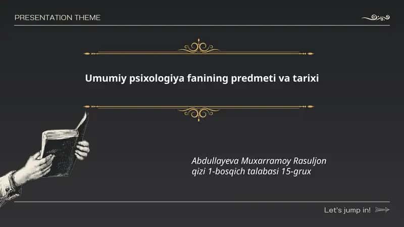 Umumiy psixologiya fanining predmeti va tarixi