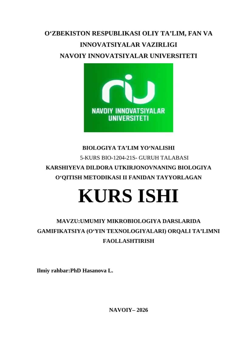 Umumiy mikrobiologiya darslarida gamifikatsiya (o‘yin texnologiyalari) orqali ta’limni faollashtirish