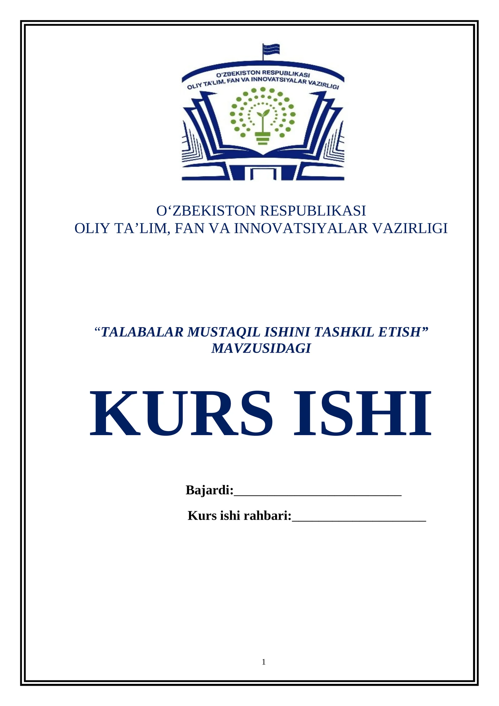 TALABALAR MUSTAQIL ISHINI TASHKIL ETISH