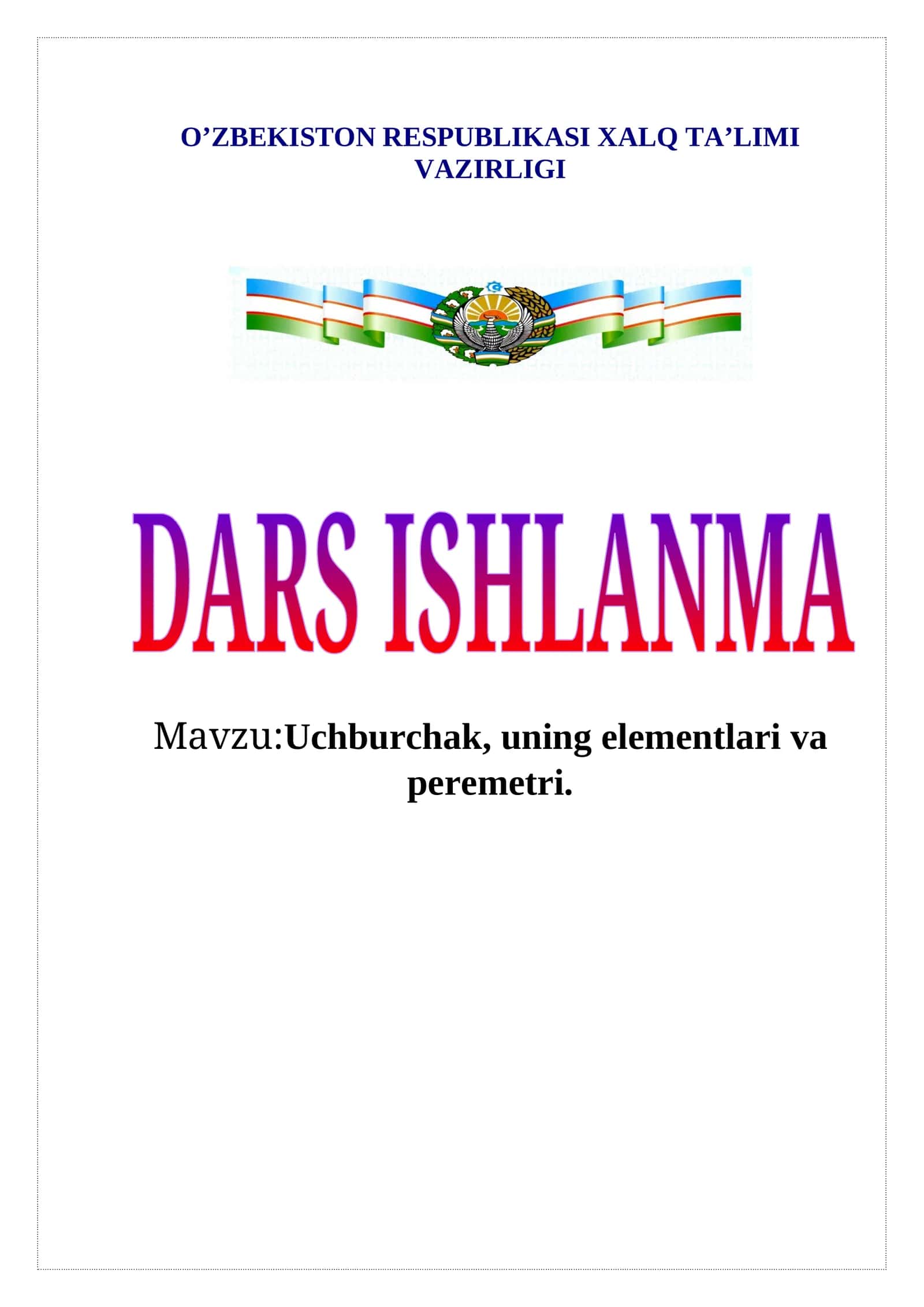 Uchburchak, uning elementlari va peremetri