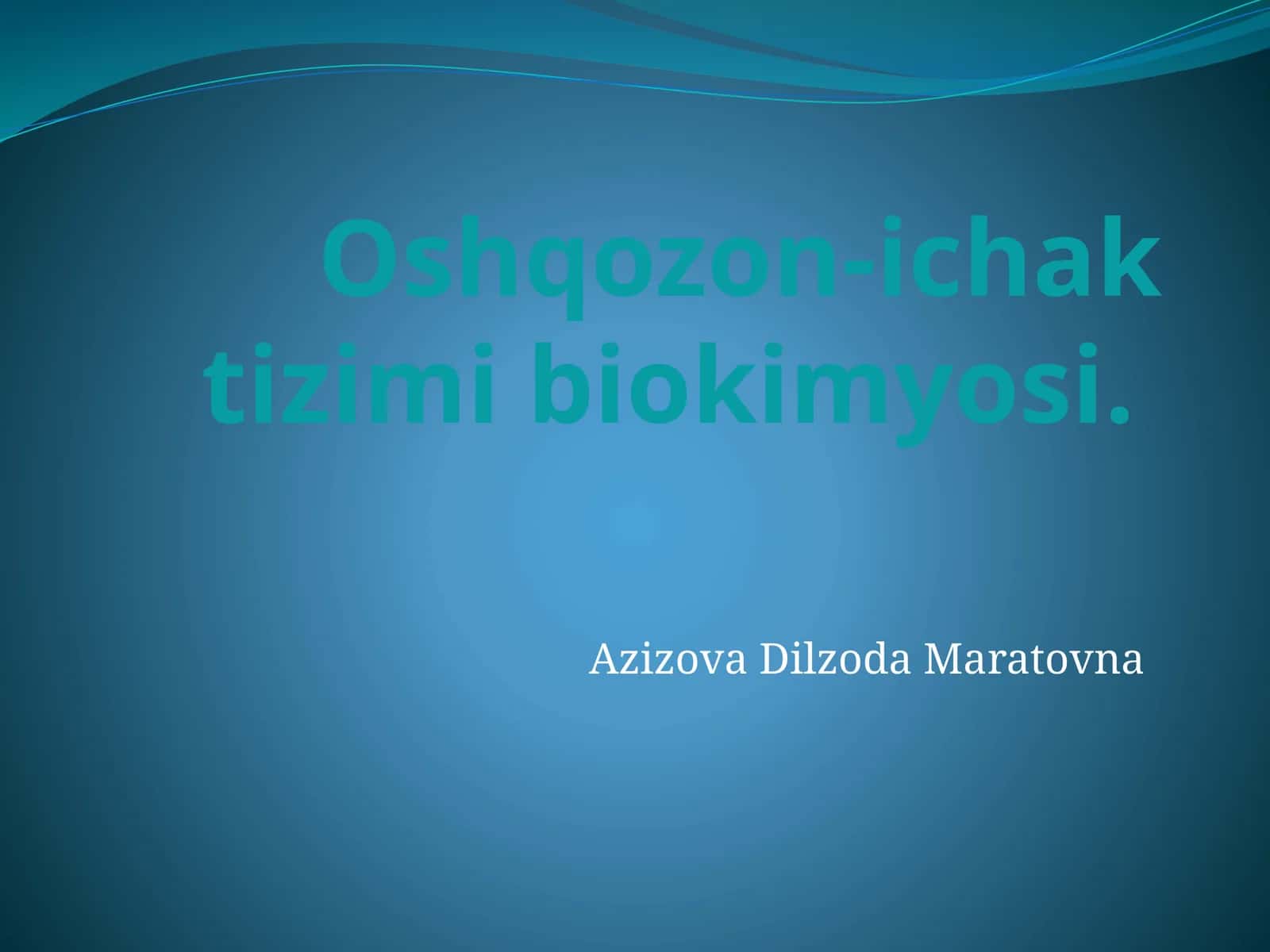 Oshqozon-ichak tizimi biokimyosi