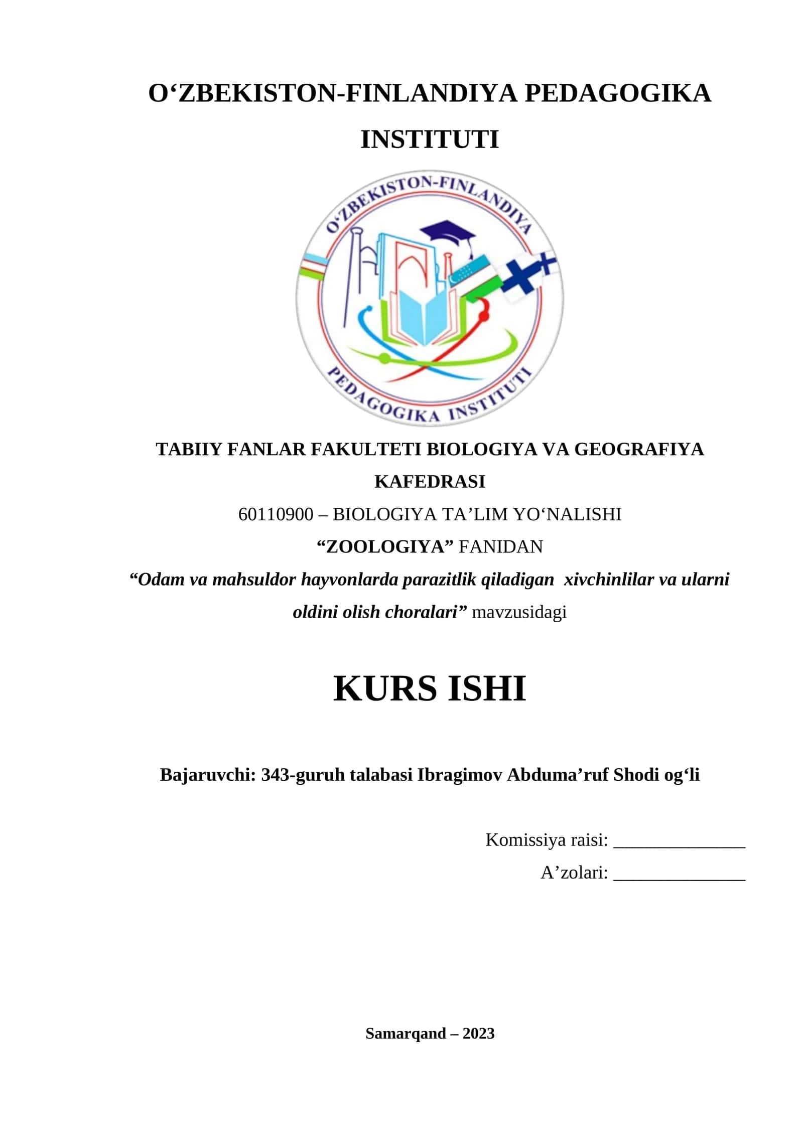 KURS ISHI "Odam va mahsuldor hayvonlarda parazitlik qiladigan xivchinlilar va ularni oldini olish choralari"