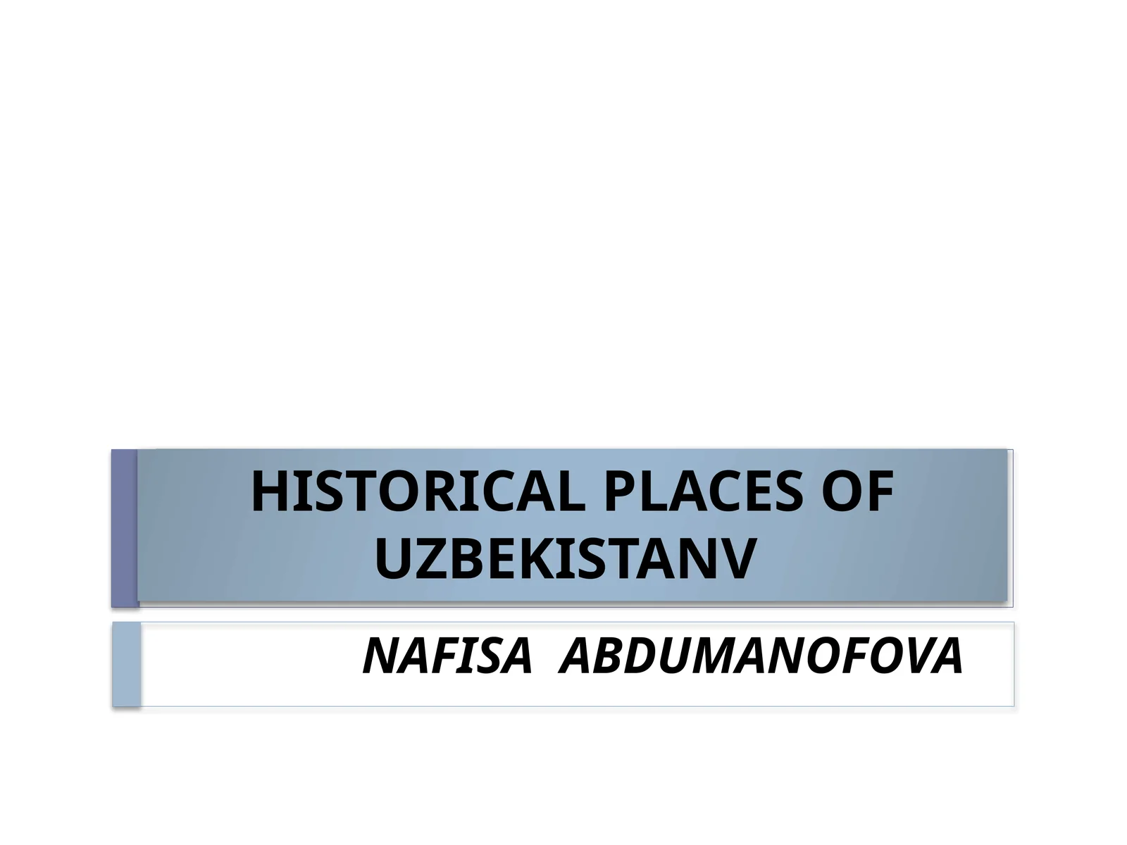 NAFISAABDUMANOFOVA