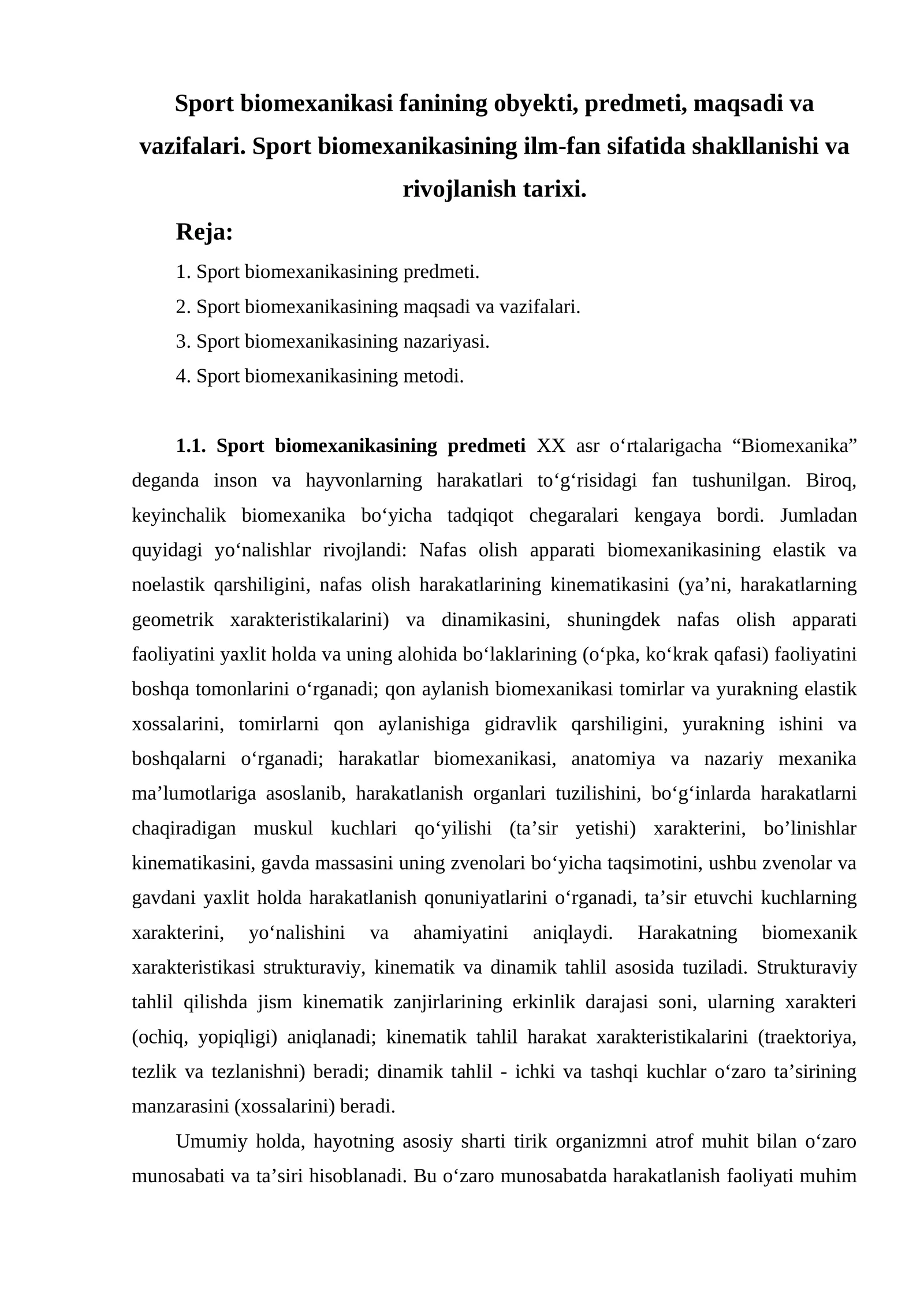Sport biomexanikasi fanining obyekti, predmeti, maqsadi va vazifalari