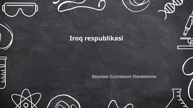 Iroq Respublikasi: geografik joylashuvi va tabiiy resurslari