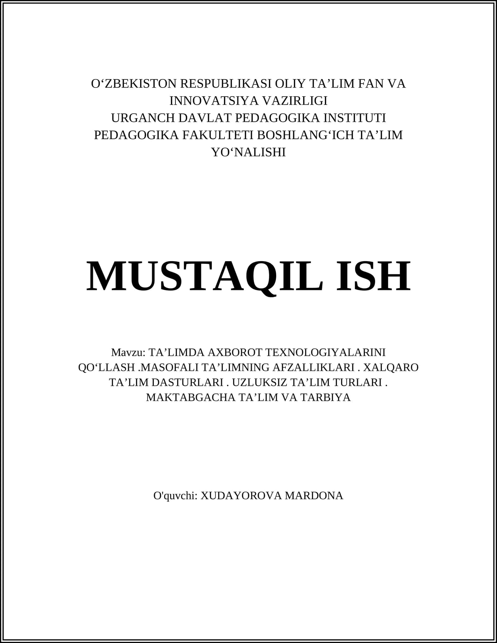 TAʼLIMDA AXBOROT TEXNOLOGIYALARINI QOʻLLASH