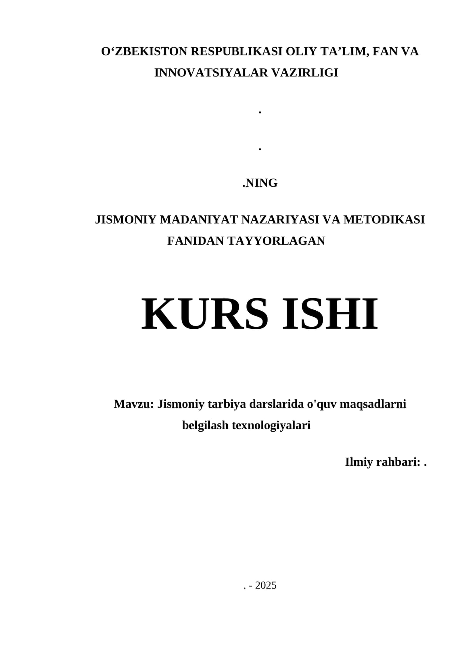 Jismoniy tarbiya darslarida o'quv maqsadlarni belgilash texnologiyalari