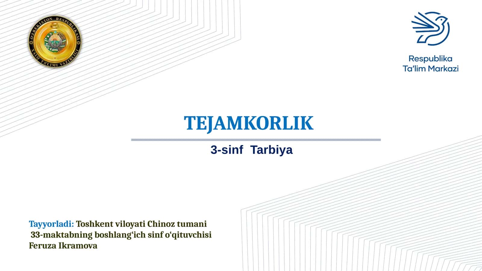 33-maktabning boshlang‘ich sinfo‘qituvchisi