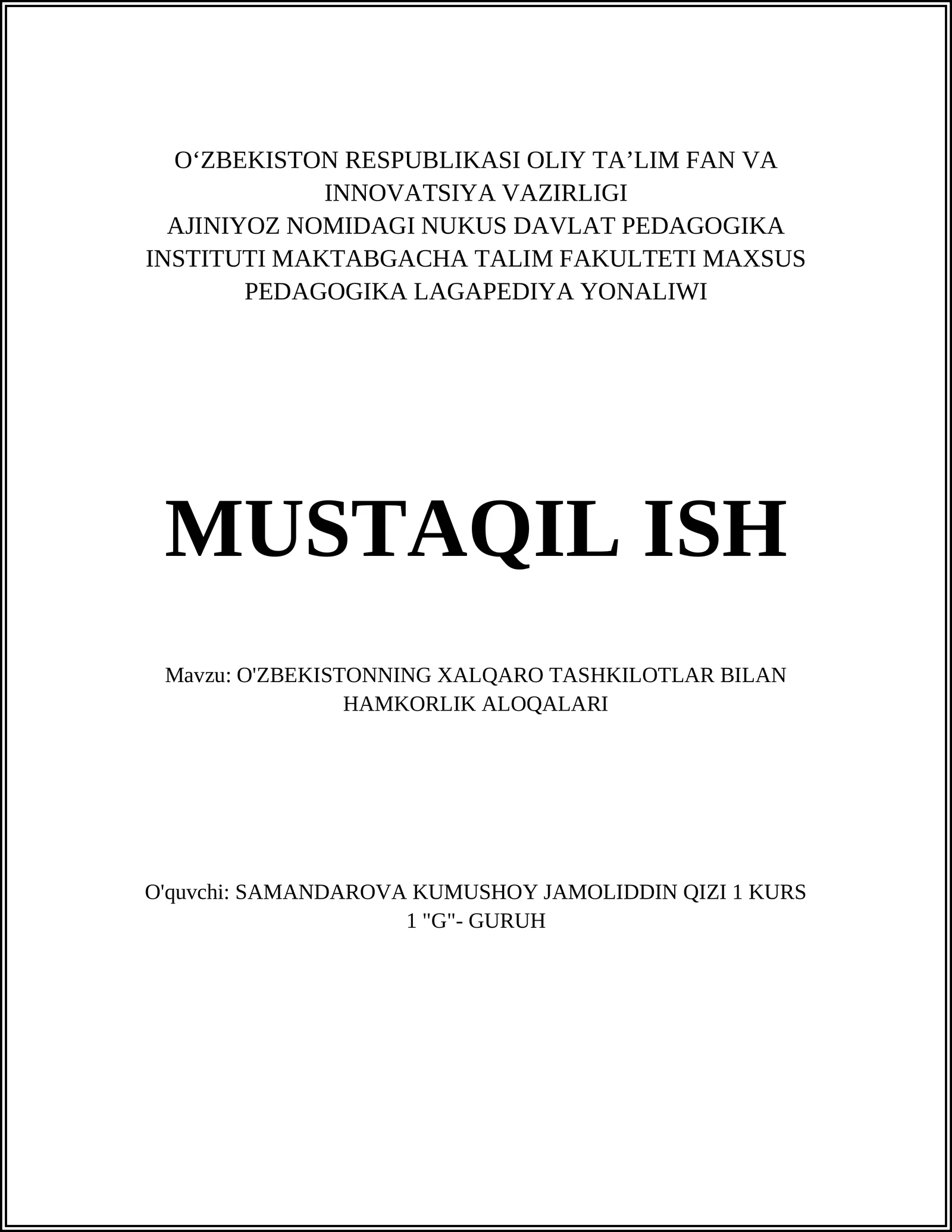 O'ZBEKISTONNING XALQARO TASHKILOTLAR BILAN HAMKORLIK ALOQALARI