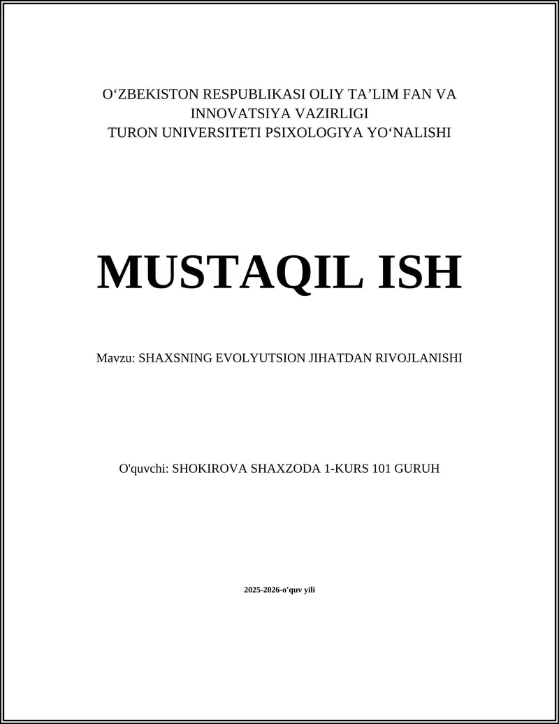 SHAXSNING EVOLYUTSION JIHATDAN RIVOJLANISHI
