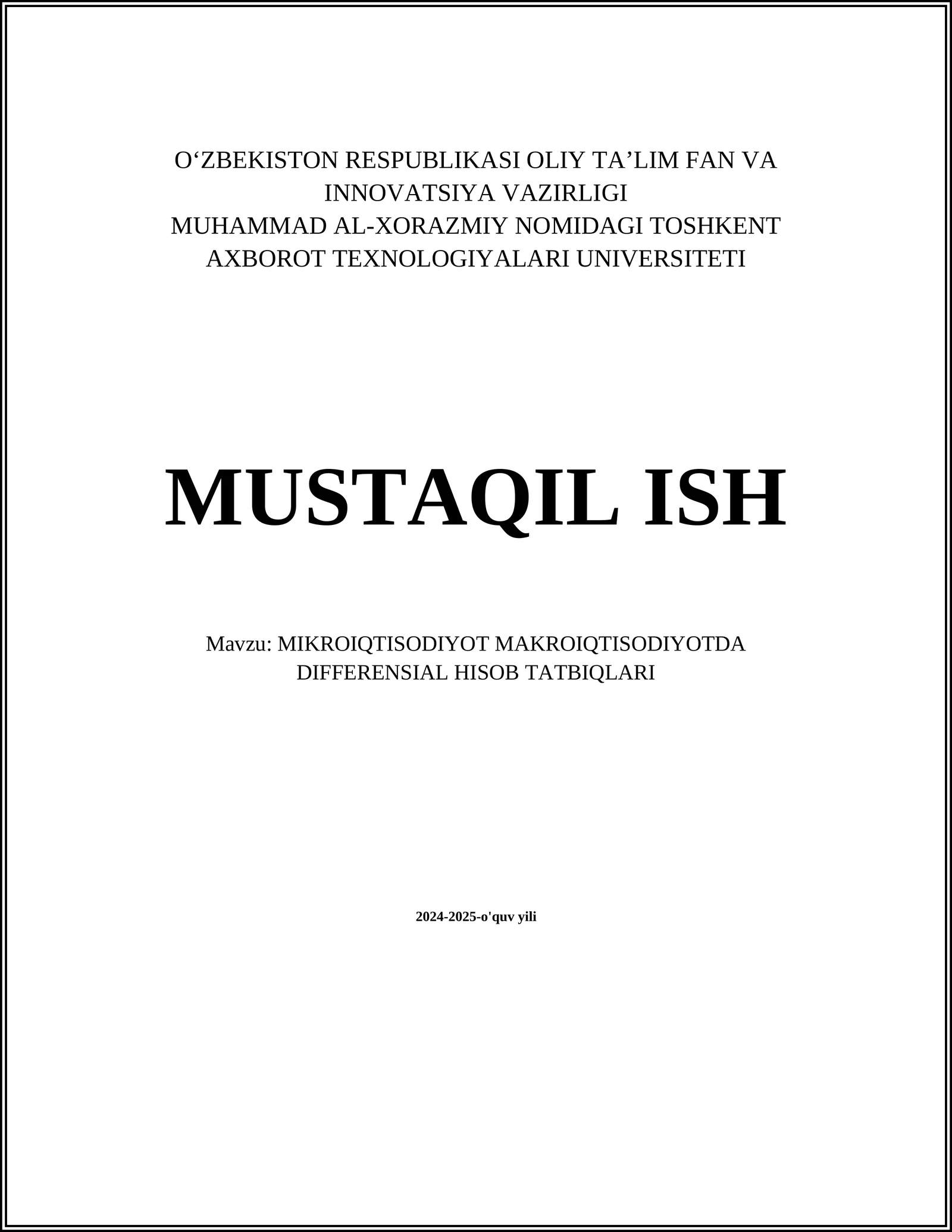 MIKROIQTISODIYOT MAKROIQTISODIYOTDA DIFFERENSIAL HISOB TATBIQLARI