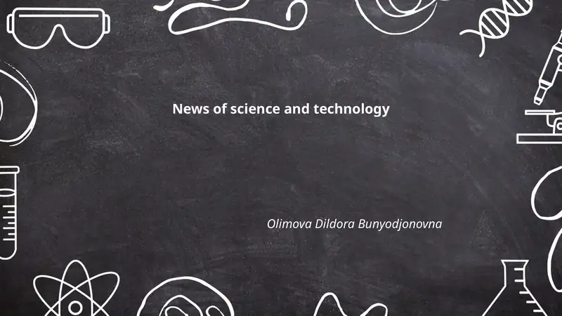 News of science and technology