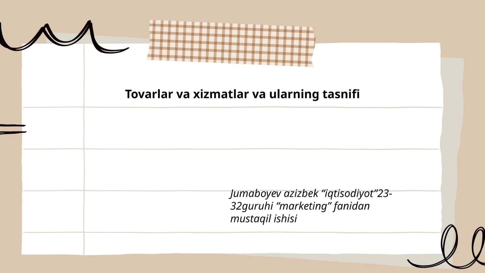 Tovarlar va xizmatlar va ularning tasnifi