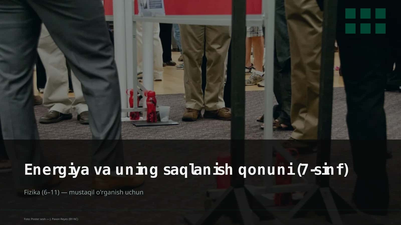 Energiya va uning saqlanish qonuni (7-sinf)