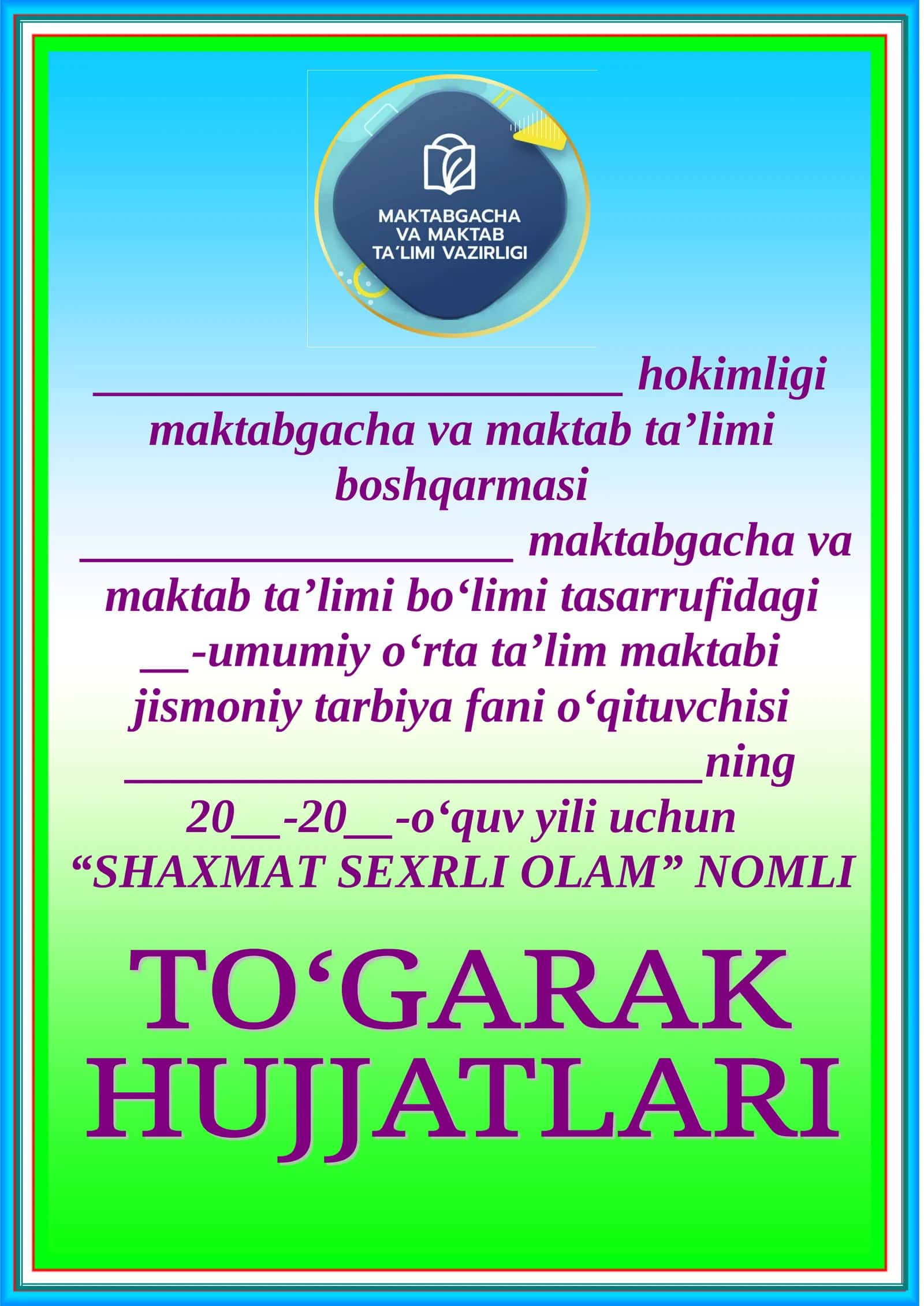 Shaxmat sexrli olam nomli to'garak hujjatlari. (68 soatlik)