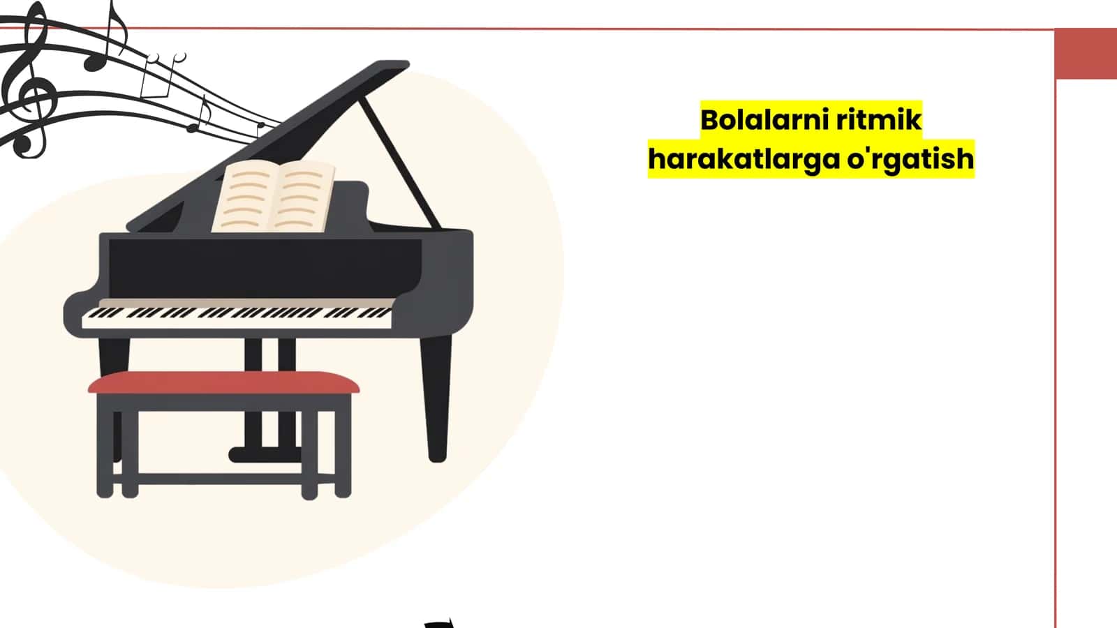 Bolalarni ritmik harakatlarga o'rgatish