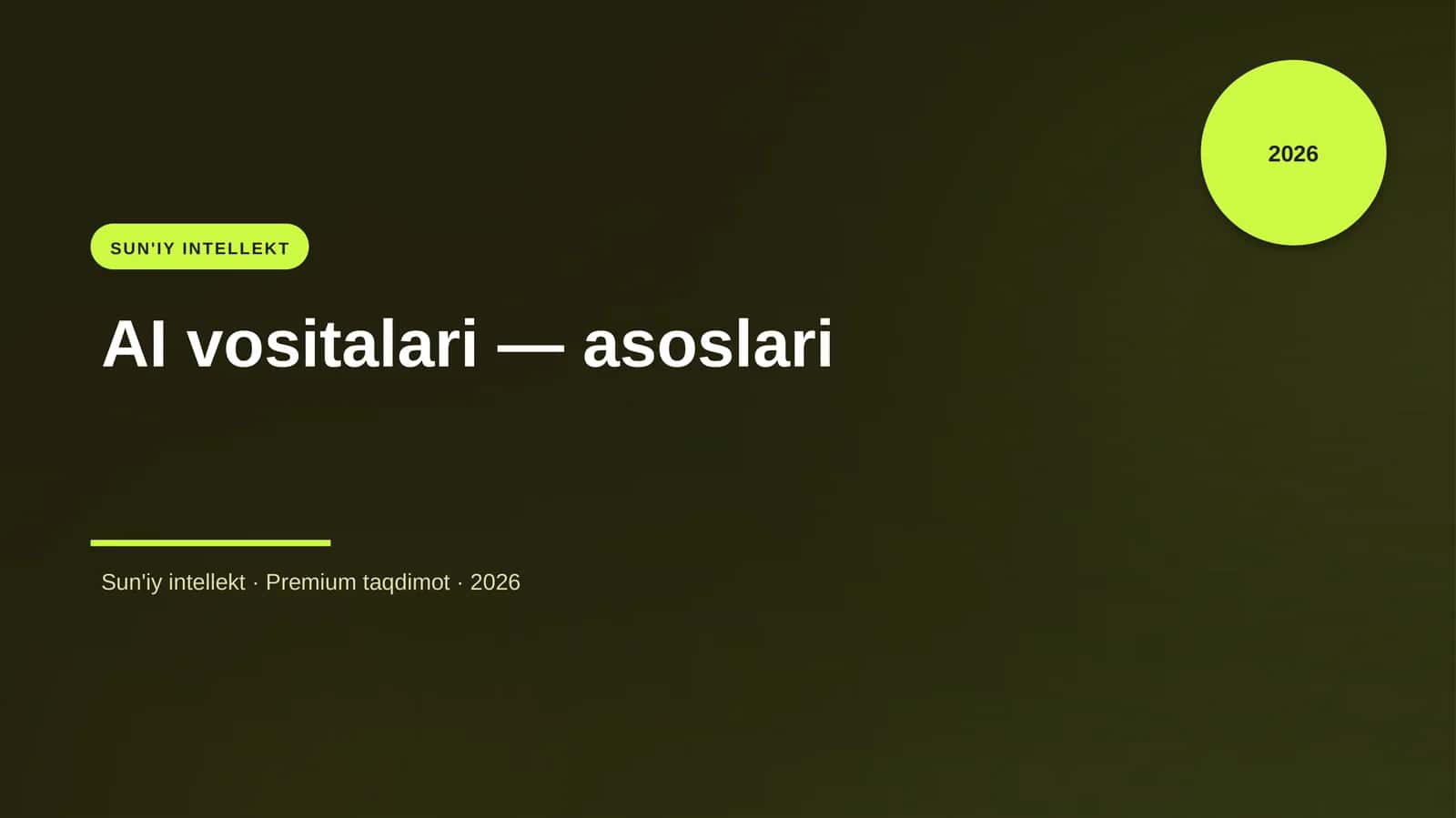 SUN'IY INTELLEKT AI vositalari — asoslari