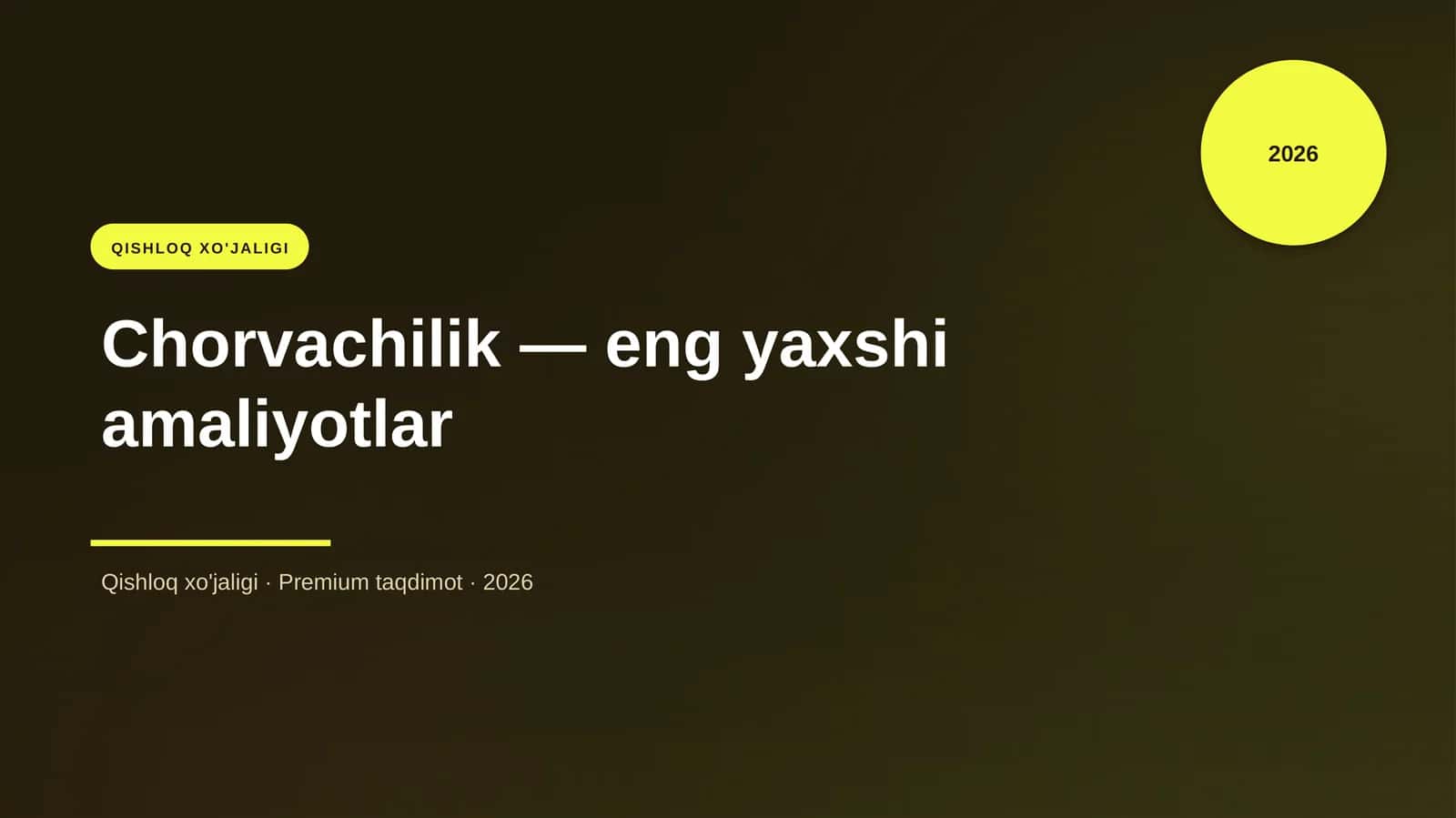 Chorvachilik — eng yaxshi amaliyotlar